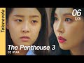 Multi Sub FULL The Penthouse 3 EP06 1 3 펜트하우스3
