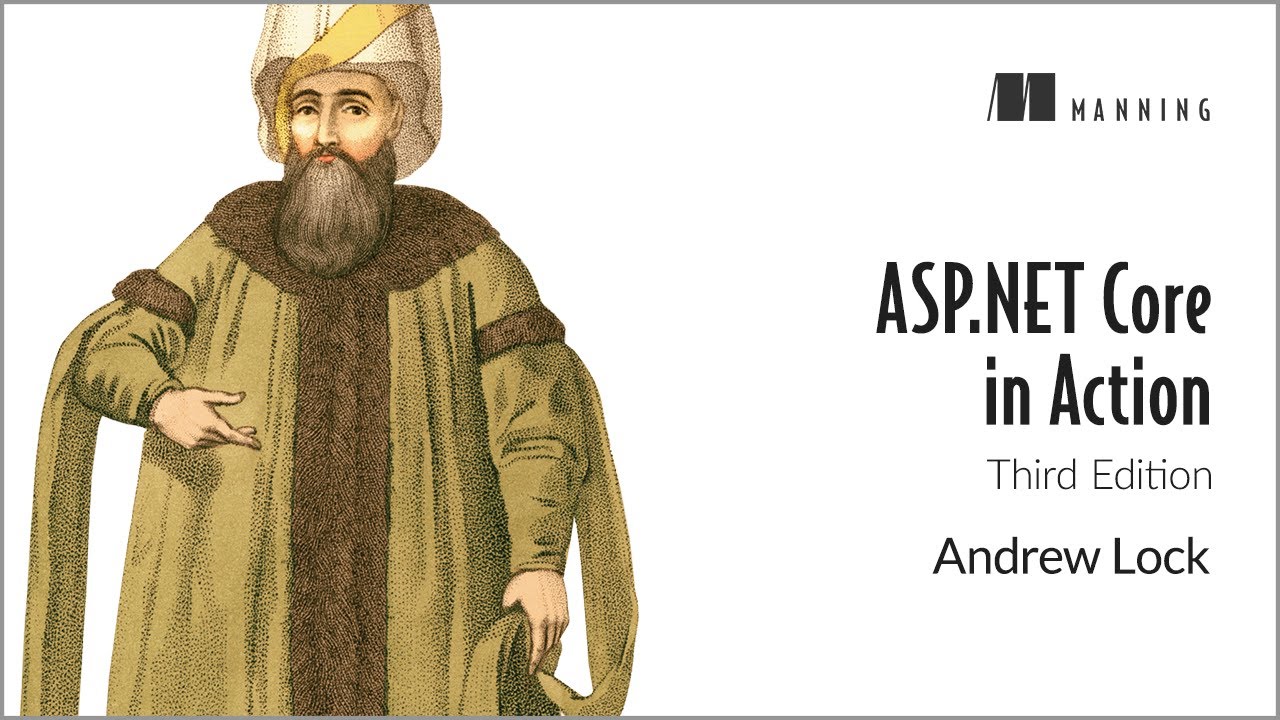 ASP.NET Core in Action, Third Edition - First Chapter Summary