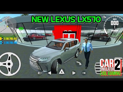 Test drive New Lexus LX570 - Car Simulator 2 New Update