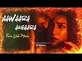 Aawaara Angaara Song Song Subscribe Lovehindisong Latest Latestsongs Romanticsong Love Yt
