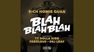 Blah Blah Blah [Remix] (feat. Fabolous, Ty Dolla $ign &amp; Dej Loaf)