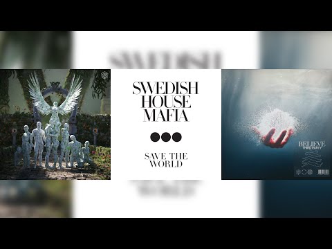 Underwater x Save The World x Believe - DubVision x Swedish House Mafia x Third Party (HandZ Mashup)