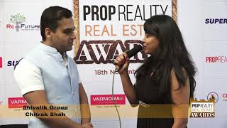 PROPREALITY REAL ESTATE AWARD SHOW: - An Interview of MR. CHITRAK SHAH