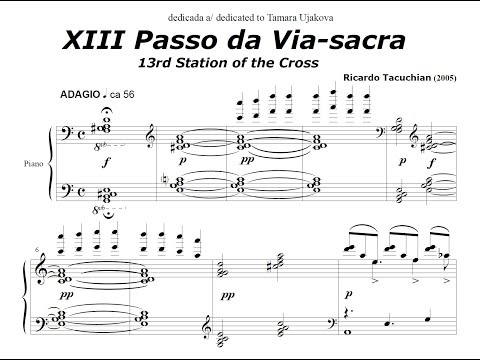 Ricardo Tacuchian - XIII Passo da Via-Sacra (Paulo Gazzaneo, piano)