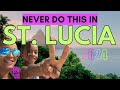 10 IMPORTANT TIPS To Know Before Traveling To ST LUCIA