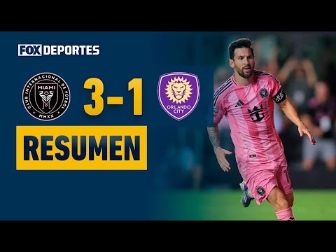 🥳 ¡AVANZA MESSI! | Inter Miami 3-1 Orlando City | HIGHLIGHTS | Leagues Cup