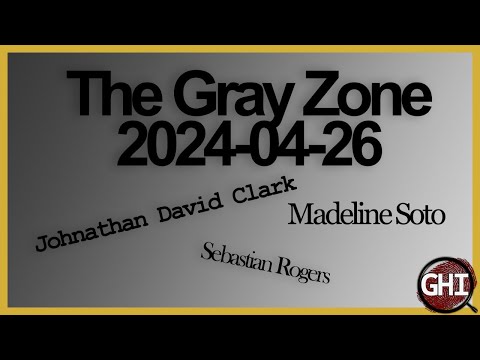 The Gray Zone - Jonathan David Clark - Sebastian Rogers - Madeline Soto Discussion
