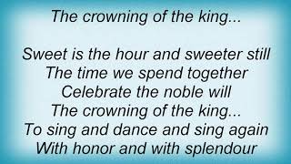 Blackmore&#39;s Night - Crowning Of The King Lyrics