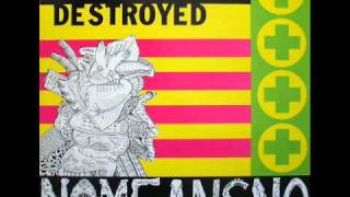 NoMeansNo - Small Parts Isolated And Destroyed