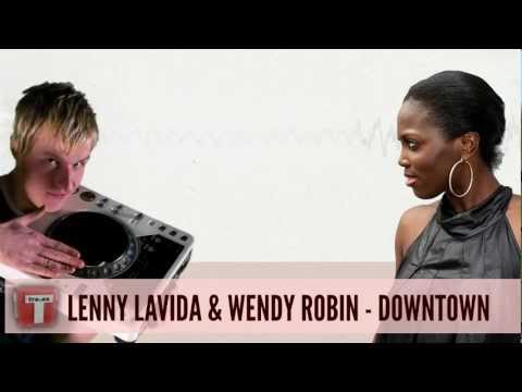Lenny LaVida & Wendy Robin - Downtown (Lyric Video)