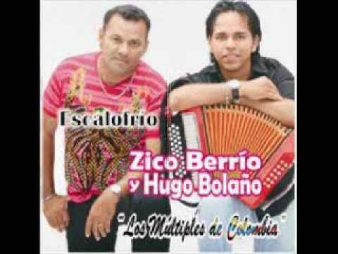 Zico Berrio y Hugo Bolaños - La Mujer Es Como La Yuca.wmv