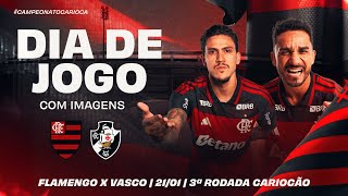 🔴 AO VIVO: FLAMENGO x VASCO | COM IMAGENS PARA FORA DO BRASIL | CARIOCÃO (21/01/26)
