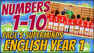 PAGE 5 | ENGLISH YEAR 1 | NUMBERS 1 TO 10 | Superminds Book 1