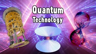 The Insane Future of Quantum Technology