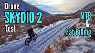 Bikepacking + mountain biking with a drone. Is Skydio 2 the best?