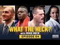 What the Heck: Ovince Saint Preux, Rick Glenn, Shaun Al-Shatti and Talita Alencar - MMA Fighting