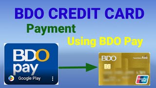 BDO Credit Card Payment Using BDO Pay