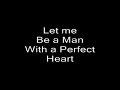 A Man With a Perfect Heart - by Jack Hayford