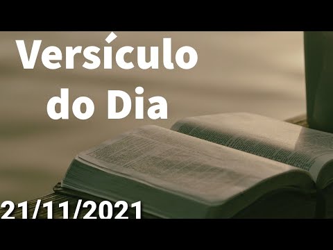 VERSÍCULO DO DIA 📖 21/11/2021