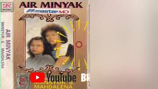 Download lagu Mansyur S & Mahdalena - Album 'Air Minyak' mp3