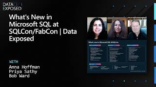 What's New in Microsoft SQL at SQLCon/FabCon | Data Exposed