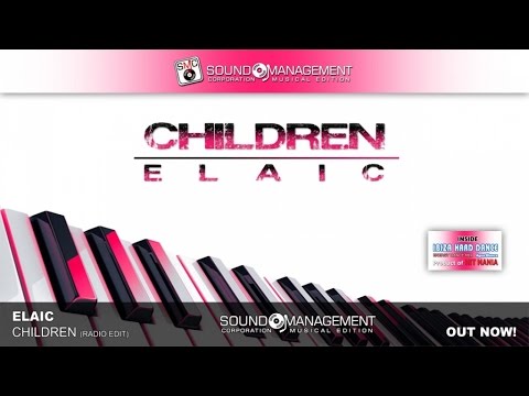 Elaic - Children (HIT MANIA 2016 - IBIZA HARD DANCE Agua Blanca)