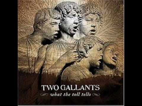 Two Gallants - Long Summer Day