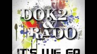 DOK2 & Rado ft. Jay Park- Doin' Good (Remix)