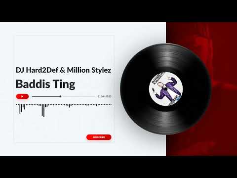 DJ Hard2Def & Million Stylez - Baddis Ting (Miss Fatty Party Few) - 2012