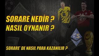 Sorare Nedir? Sorare Nasıl Oynanır? Sorare'de Nasıl Para Kazanılır?