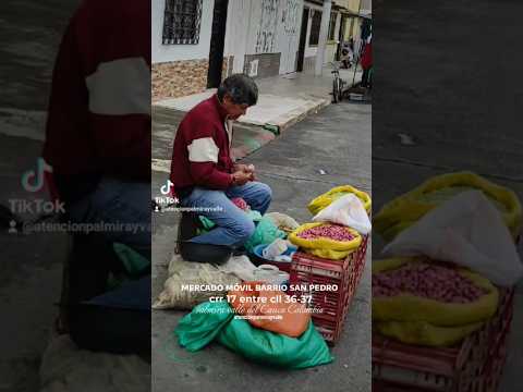 mercado móvil barrio san pedro Palmira valle del Cauca #valledelcauca #palmiravalle #parati