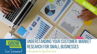 Understanding Your Customer: Market Research for Small Businesses