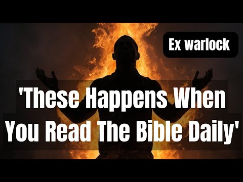 Ex Warlock Reveals The Power & Transformation Of Reading The Bible & Scriptures Daily | 