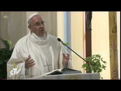 HOMILIA DO PAPA FRANCISCO - 22/05/2014- Dublado pela Pascom Lapa- SP