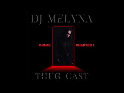 DJ MELYNA - GRIME MIX (CHAPTER 1)