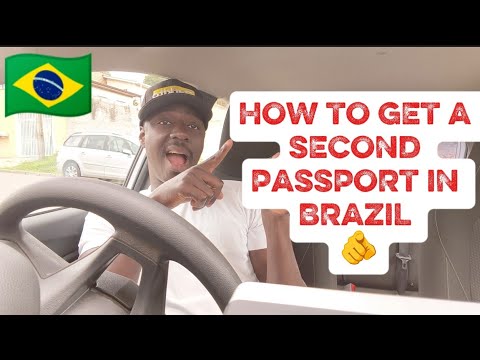 HOW TO GET A SECOND PASSPORT IN BRAZIL BENEFIT & A JOB OPPORTUNITIES