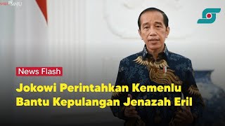 Presiden Jokowi Perintahkan Kemenlu dan Dubes Bantu Maksimal Kepulangan Jenazah Eril