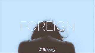 Foreign - Jacob Boyles