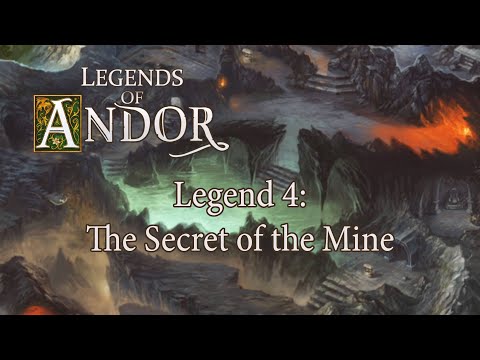 Legends of Andor: Legend 4 - The Secret of the Mine playthrough - YouTube