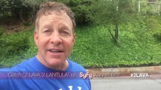 SPECIAL MESSAGE FROM STEVE GUTTENBERG: Get Your Popcorn Ready.... #2Lava2Lantula (8/6/16 on SyFy) video