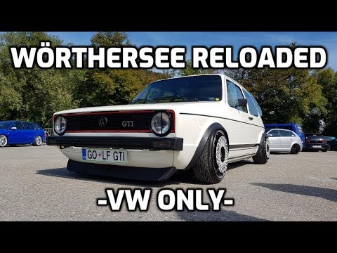 WÖRTHERSEE RELOADED 2019 -VW ONLY-