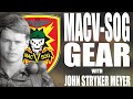 MACV SOG GEAR with JOHN STRYKER MEYER | Tactical Rifleman