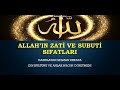 10. Sınıf  Din Kültürü Dersi  Allah’ın İsim ve Sıfatları Allah&#39;ın zati ve subuti sıfatlarının detaylı anlatımı. konu anlatım videosunu izle