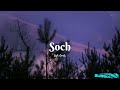 Soch Hardy Sandhu Slowed Reverb