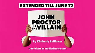 John Proctor is the Villain at Studio Theatre – Reviews