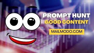 [mailmodo.com] - [Prompt Hunt] - 300+ AI prompts created by marketers for marketers