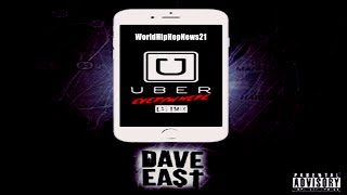 Dave East - Uber Everywhere (Remix)