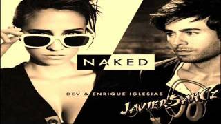 DEV Feat. Enrique Iglesias, T-Pain - Naked (Remix)