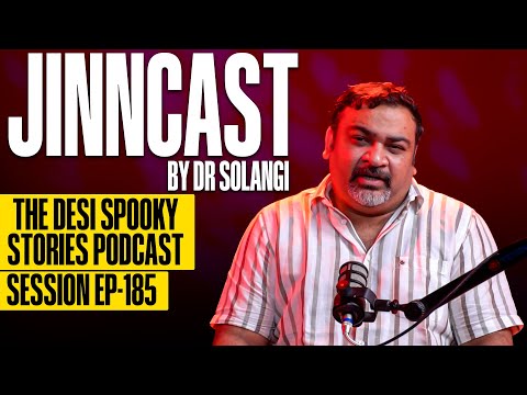 Jinn-Cast Session 185 | The Shadow that lingered in the house