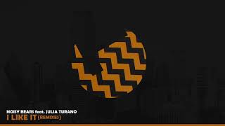 Noisy Bears Feat. Julia Turano - I Like it (Kolombo Remix) - LouLou records (LLR137)